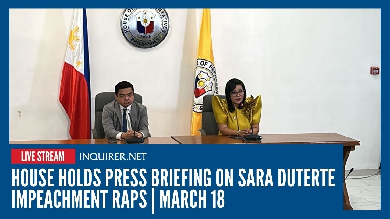 LIVE: House holds press briefing on Sara Duterte impeachment raps | March 18