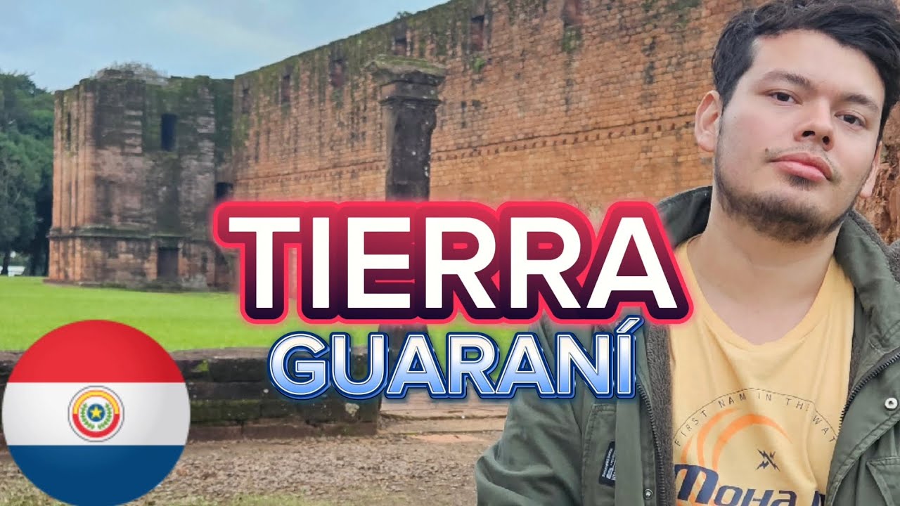 PARAGUAY - Capítulo 1 🇵🇾