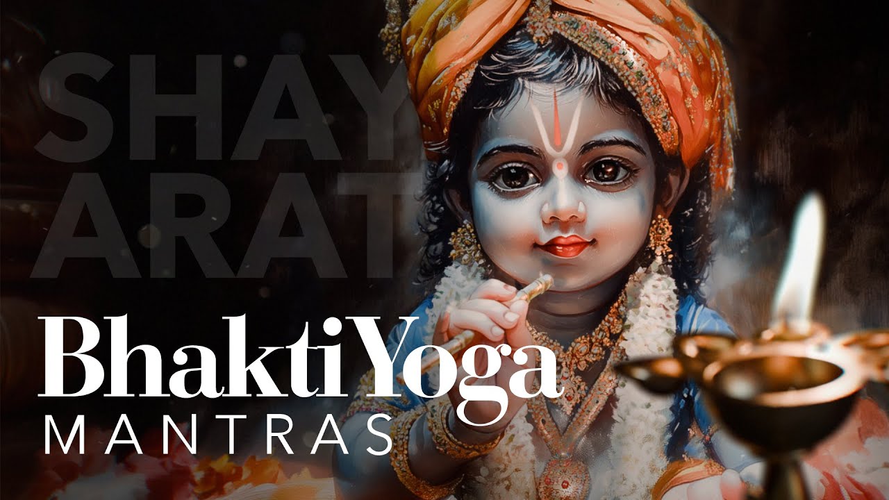 Shayan Arati (Jo Jo Achyutananda) - Bhayiravi | Bhakti Yoga Mantras