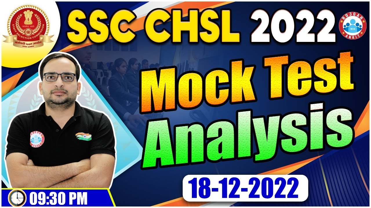 SSC CHSL Exam 2022 | SSC CHSL Mock Test (18/12/2022) Analysis | SSC CHSL Strategy By Ankit Sir