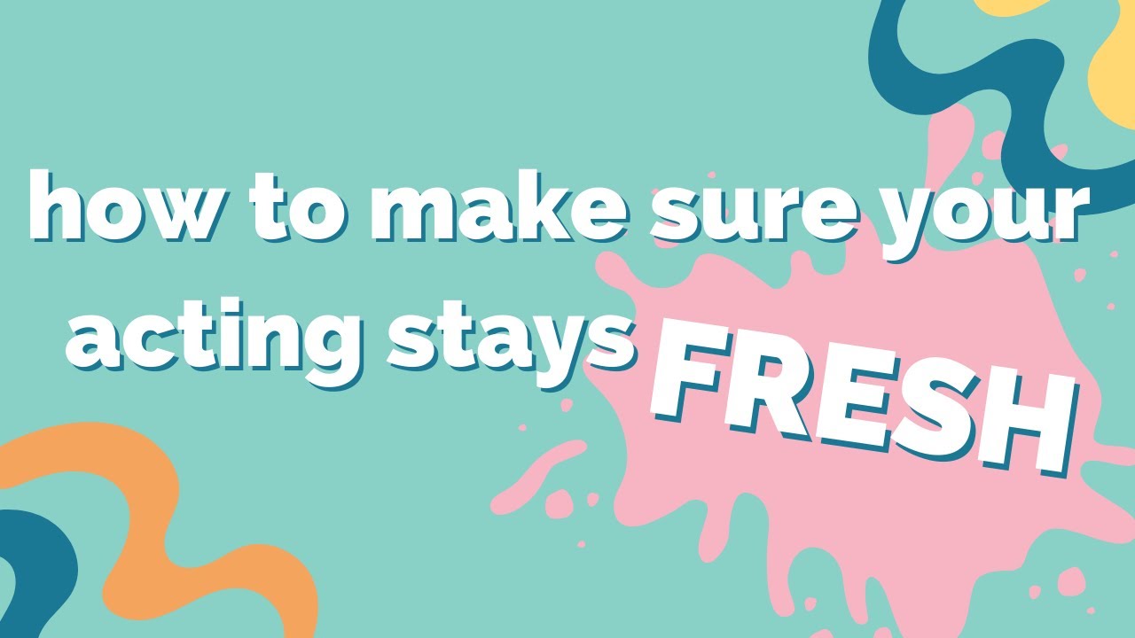 should you rehearse a lot or will your acting get stale?