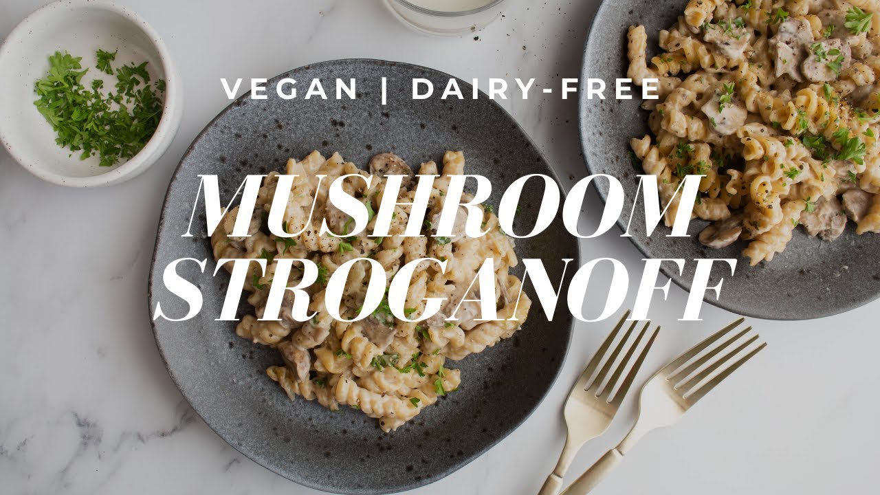 Vegan Mushroom Stroganoff Recipe