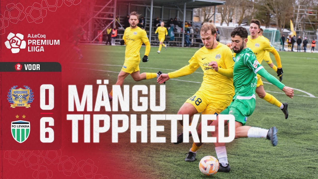 FC Kuressaare - Tallinna FCI Levadia I 0:6 I A. Le Coq Premium liiga 2. voor I 2024