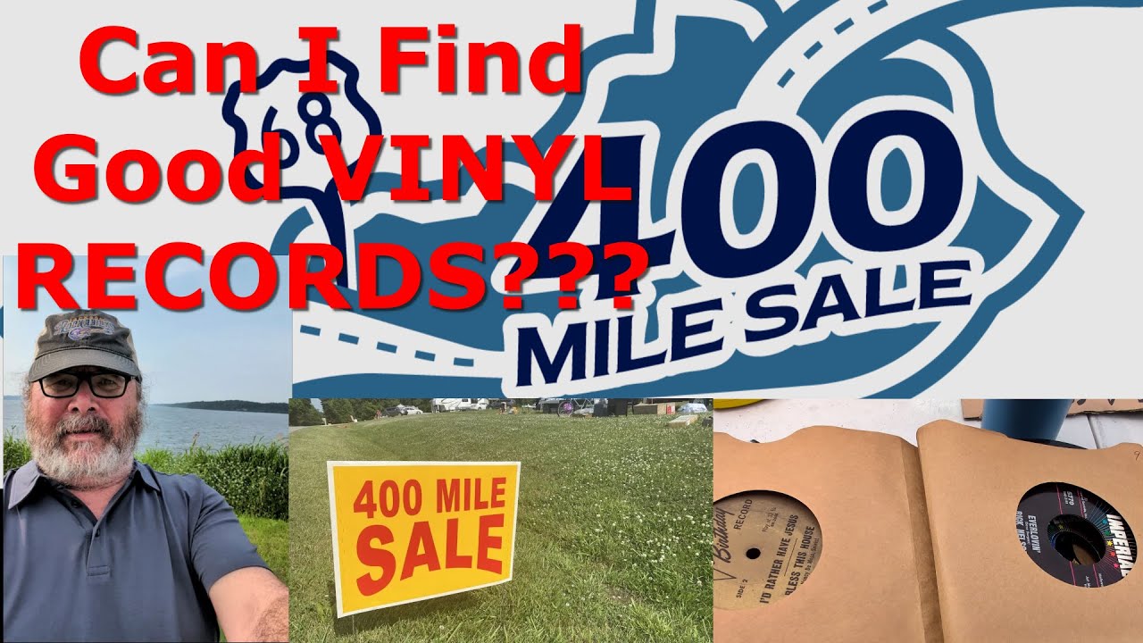 Can I Find Good VINYL RECORDS on the 400 Mile Sale???