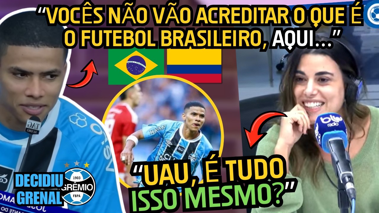 COLOMBIANO DO GRÊMIO IMPRESSIONOU FALANDO DO BRASILEIRÃO NA MÍDIA COLOMBIANA - JOSÉ ENAMORADO