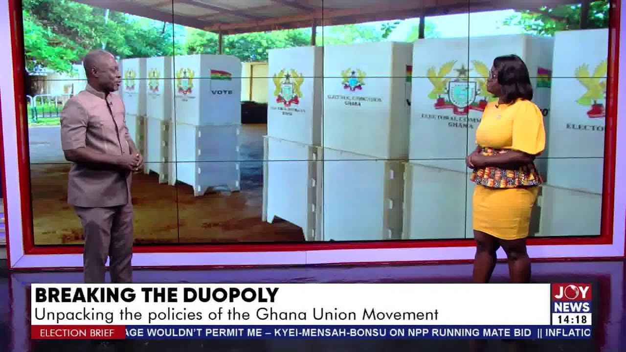 Breaking The Duopoly: Unpacking the policies of the Ghana Union Movement