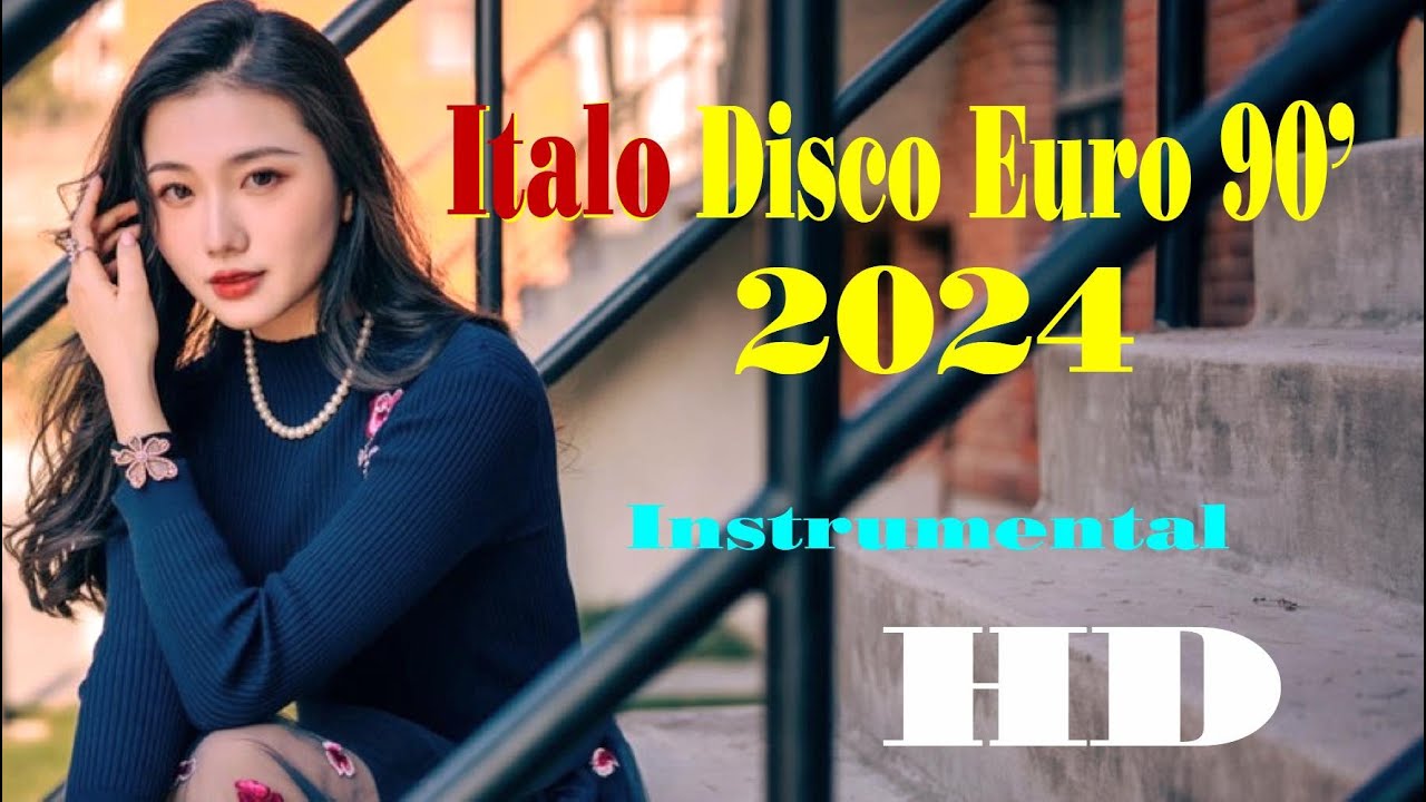 Italo Disco Euro 90' 2024  -  Instrumental  -  HD