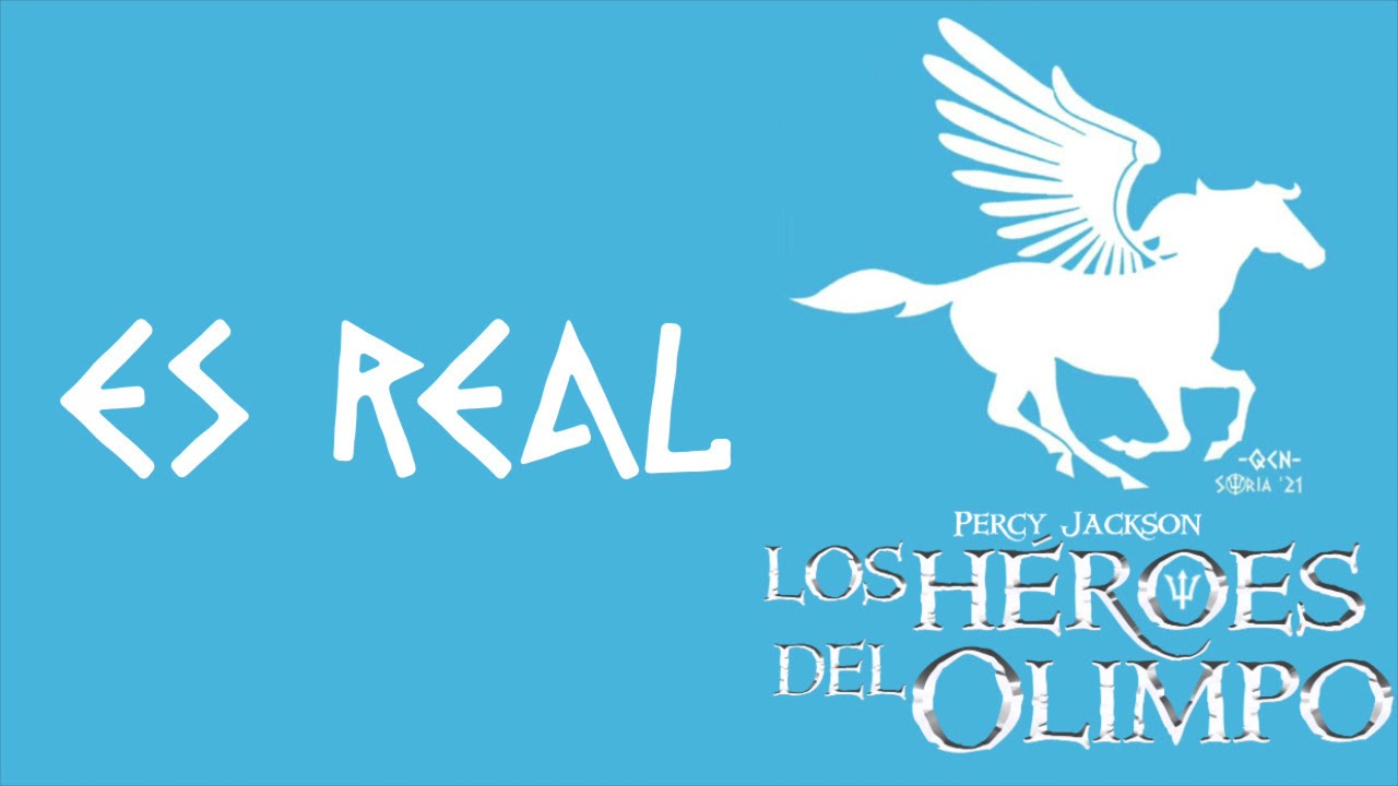 ES REAL. Canción Campamento QCN 2021. Percy Jackson. Los Héroes del Olimpo