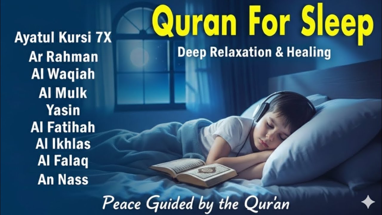 Peace Guided by the Qur’an 🌌 | Ayatul Kursi 7X | Healing Sleep Recitation