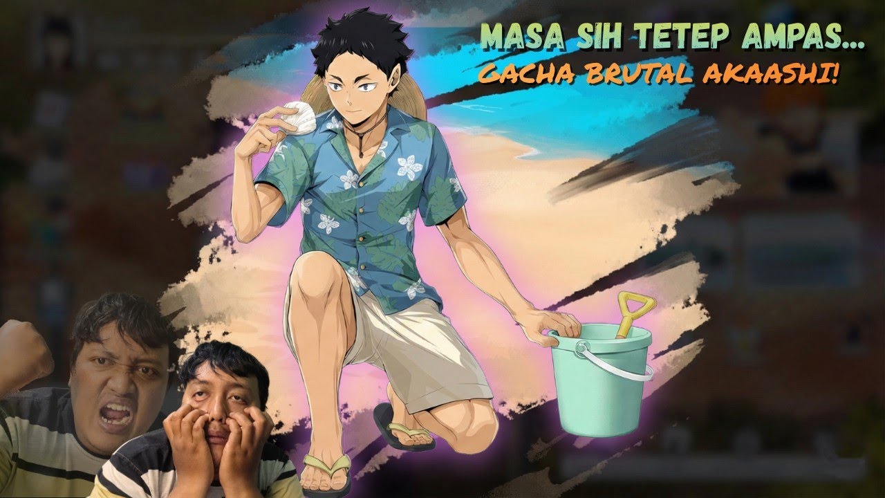 GACHA BRUTAL & REVIEW AKAASHI SP - Haikyuu Fly High Indonesia