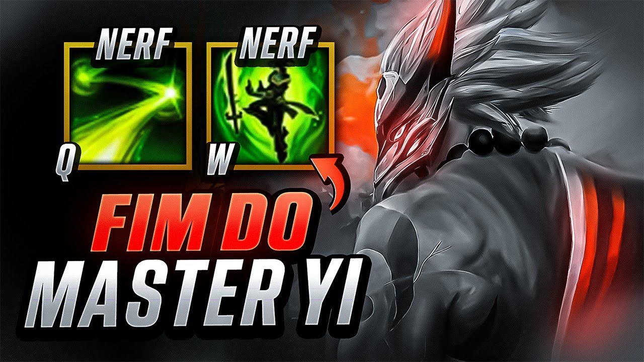 MASTER YI SERÁ NERFADO! 🤡 (SIM, DE NOVO)