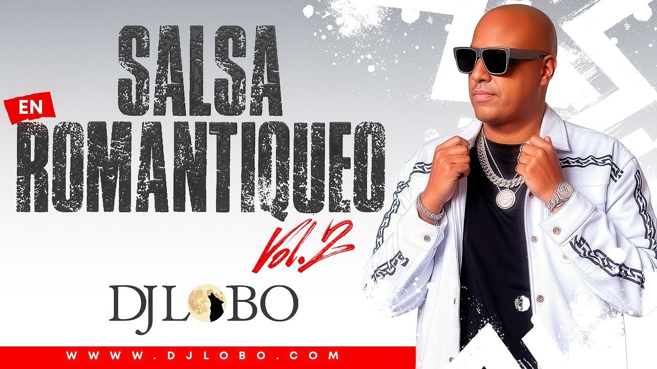 DJ LOBO SALSA EN ROMANTIQUEO VOL 2 #djlobo #djloboapp #djloboelmatatan #salsa #salsaromantica