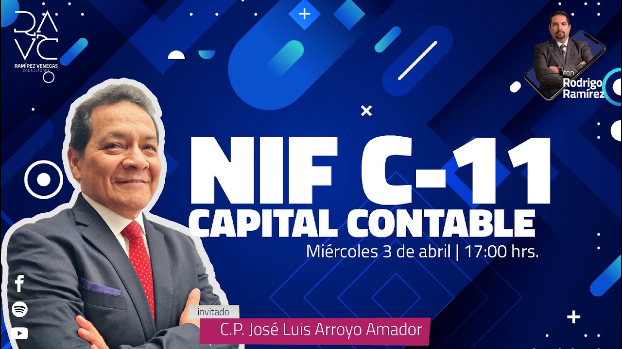 NIF C-11 Capital Contable  | ¿Estamos Listos?