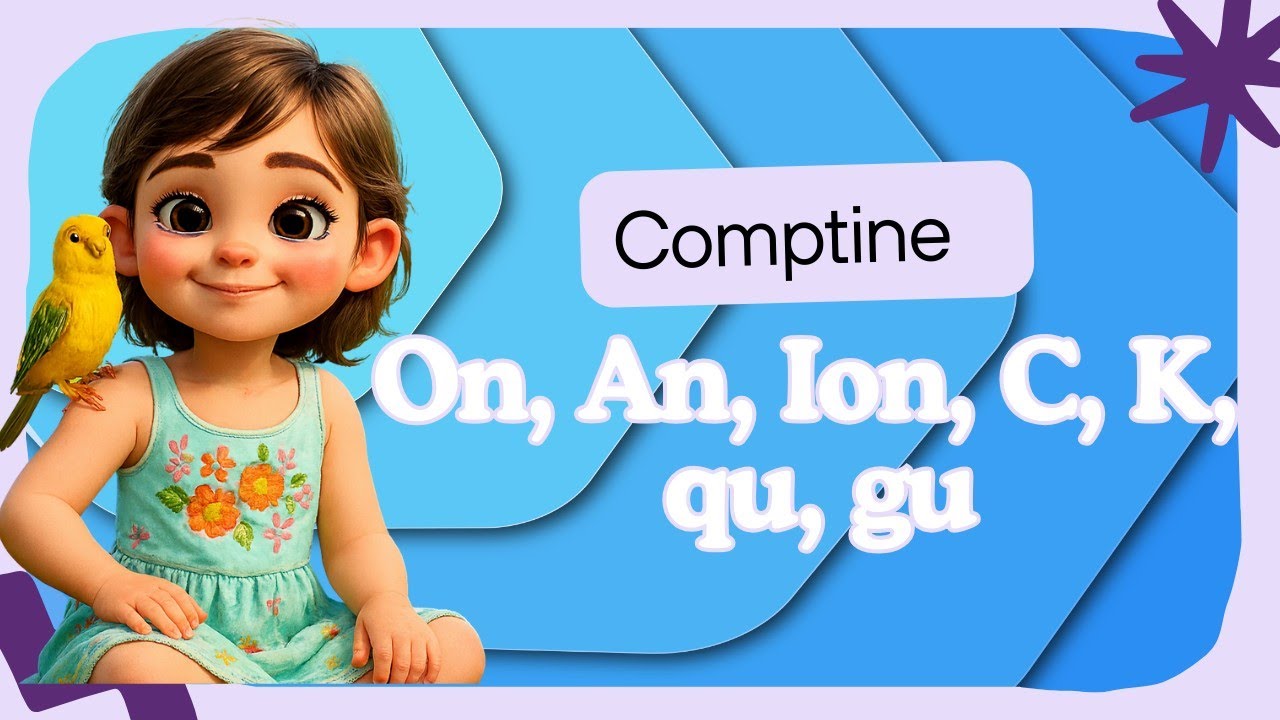 Apprendre les sons ON AN ION C G K QU GU &ndash; Comptine 3AP