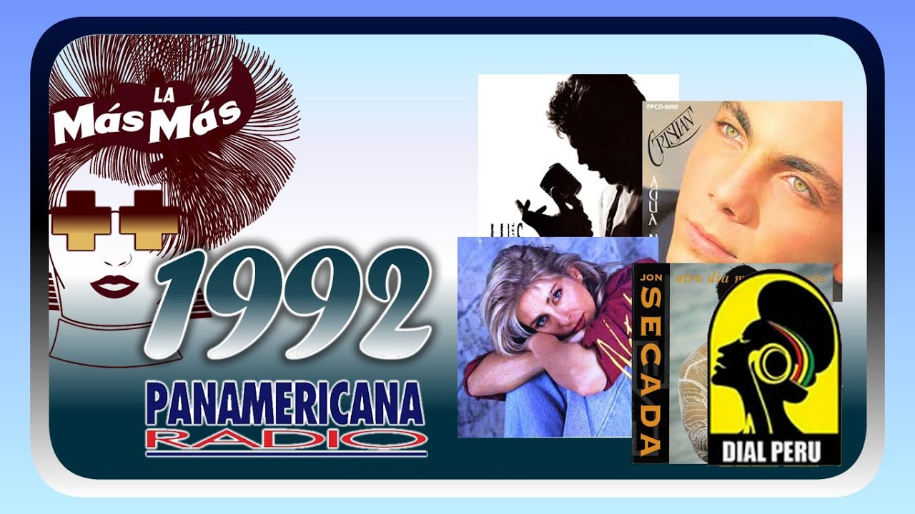 La Mas Mas De Radio Panamericana: 1992