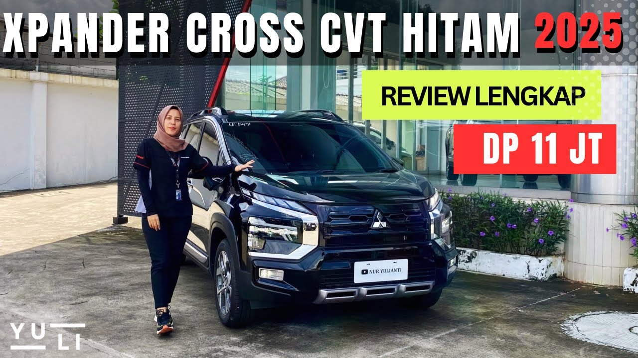 Review & Promo Xpander Cross CVT Hitam 2025 - Jabodetabek April 2025