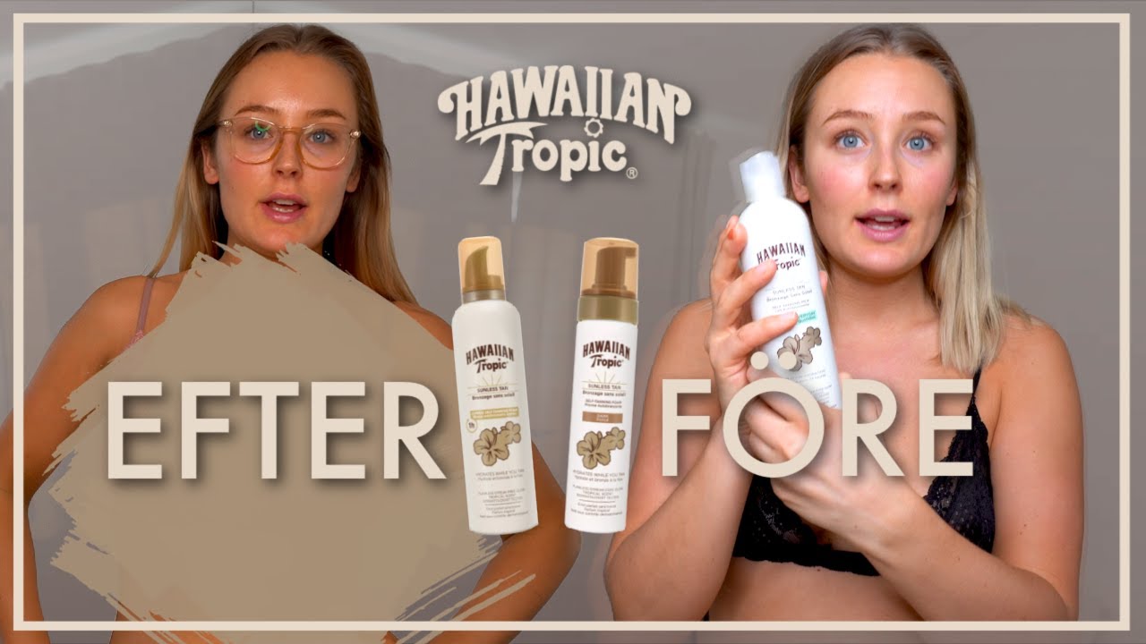 DOFTAR DEN LIKA GOTT SOM SOLKRÄMEN? TESTAR HAWAIIAN TROPIC BRUN UTAN SOL