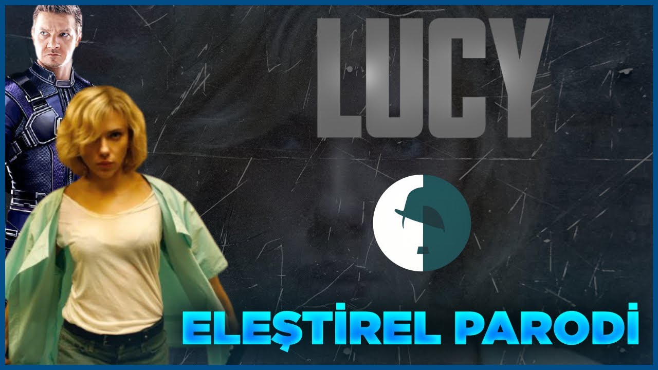 Lucy - Eleştirel Parodi