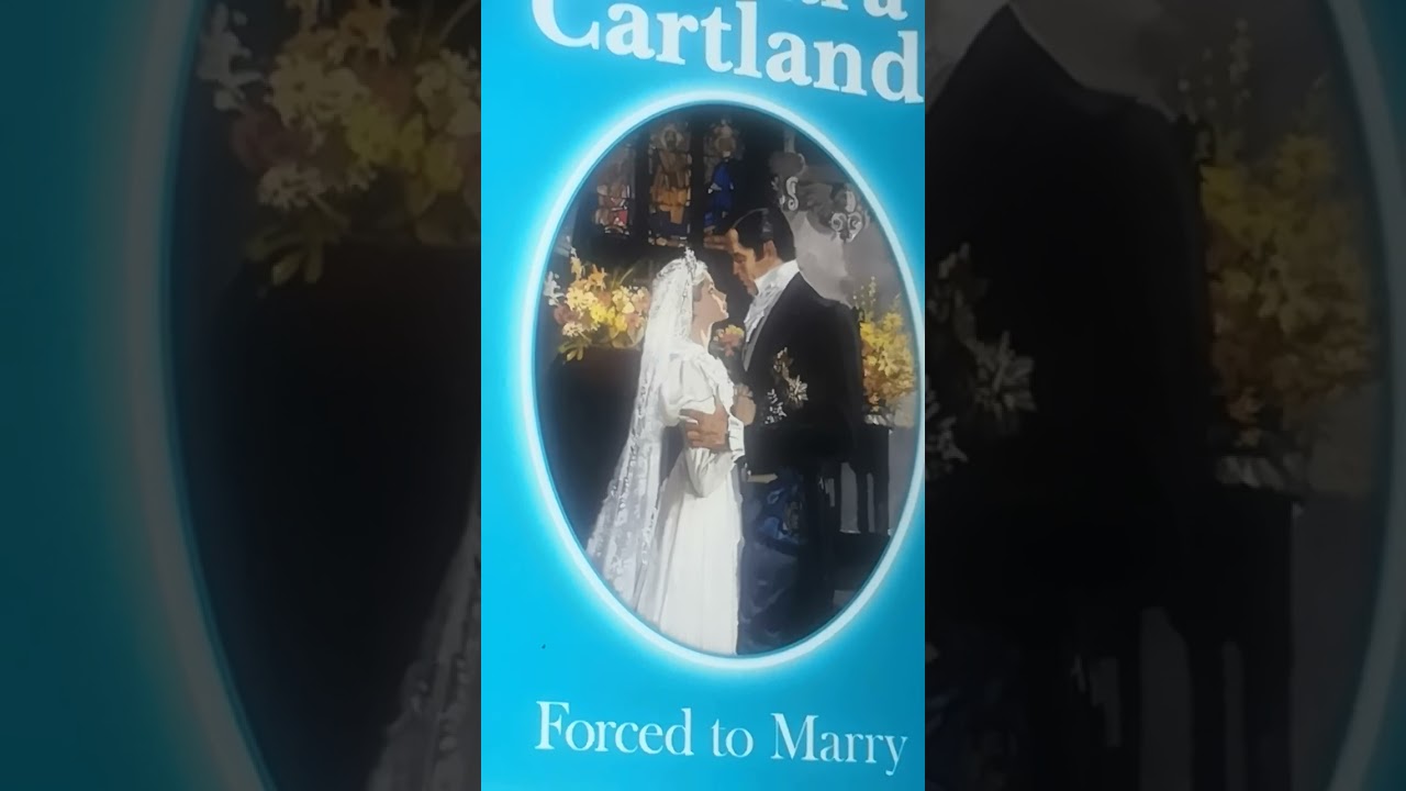 5 Forzado a casarse B. Cartland #audiolibros#quedateencasa