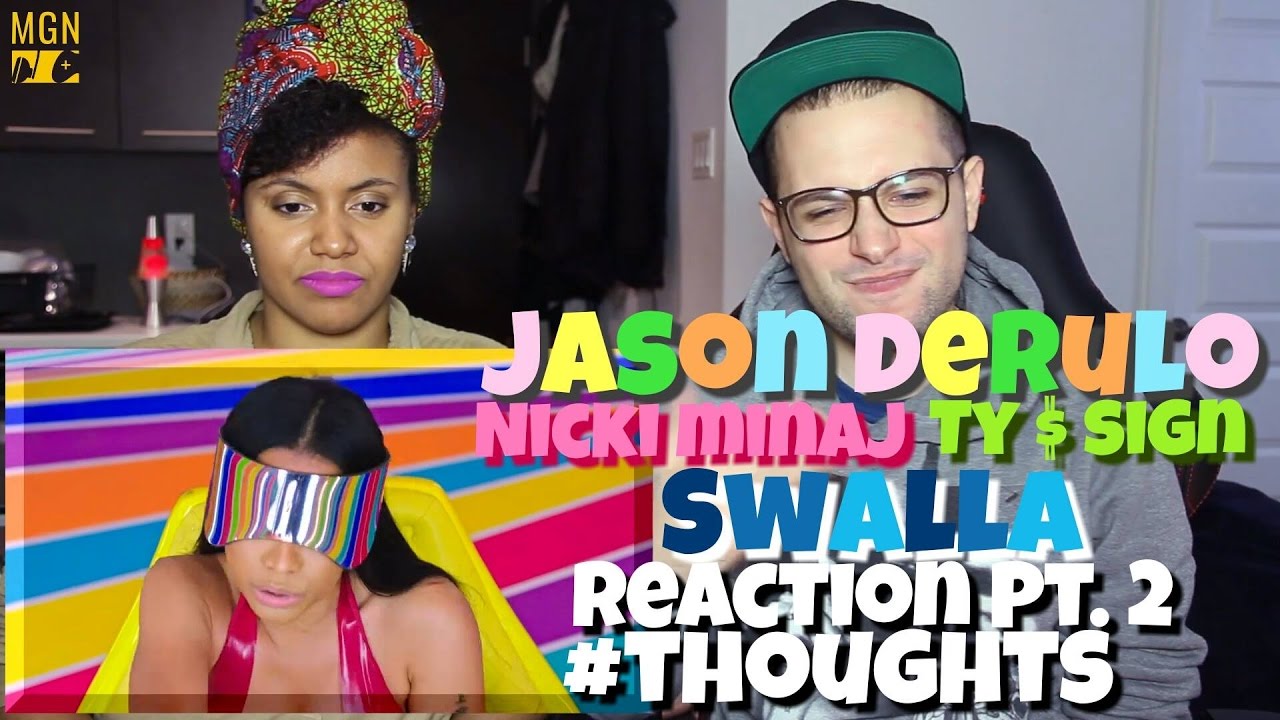 Jason Derulo - Swalla (feat. Nicki Minaj & Ty Dolla $ign) Reaction Pt.2 #Thoughts