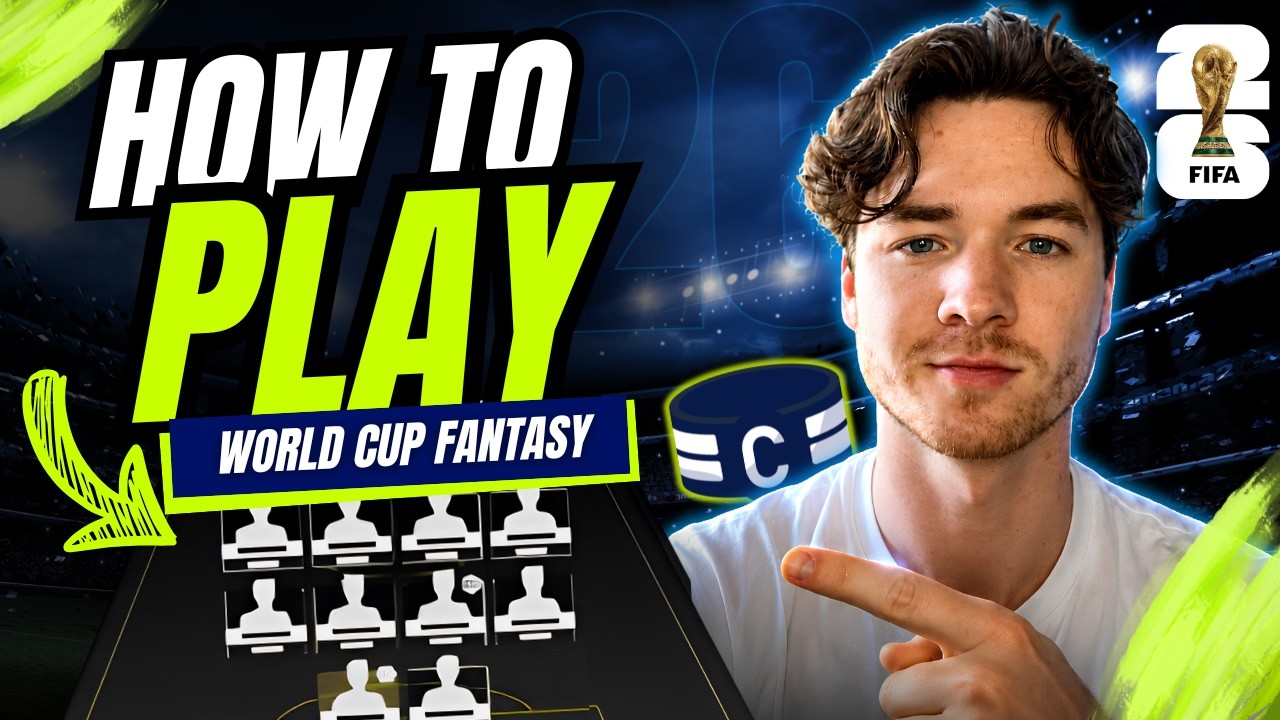 Как играть в World Cup Fantasy 2026 &mdash; советы и руководство для начинающих