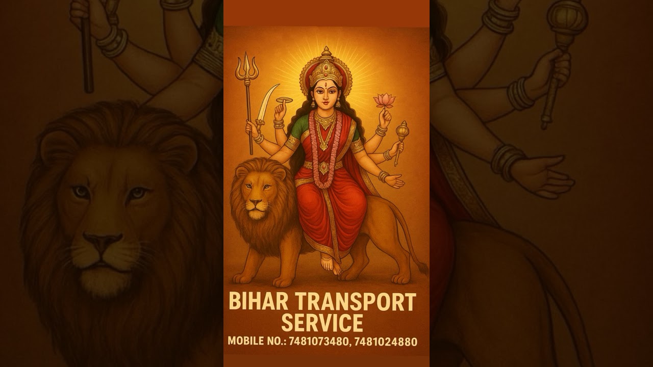 BIHAR TRANSPORT SERVICE PATNA @MaaDurgaCreations  #bihar #transport #service
