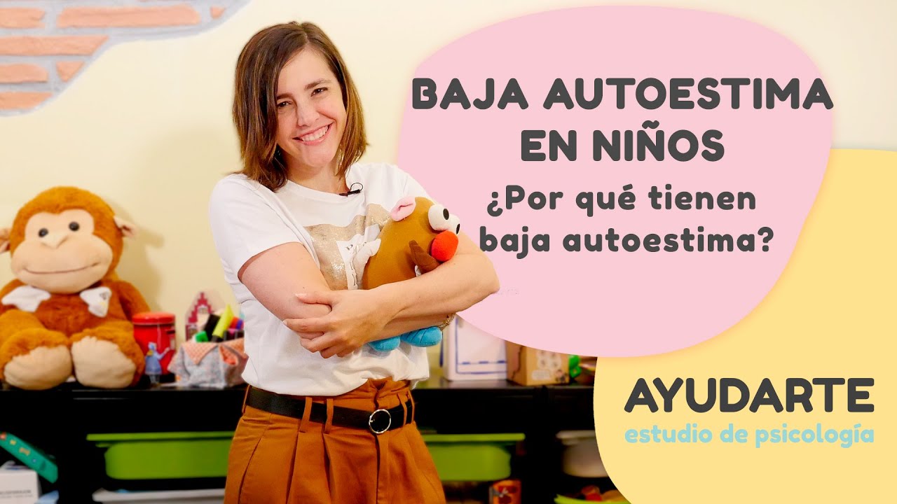 Autoestima para Niños | Cómo Ayudar a un Hijo con Baja Autoestima