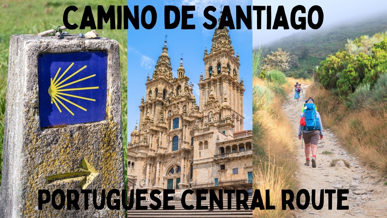 Camino Portuguese - Central Route