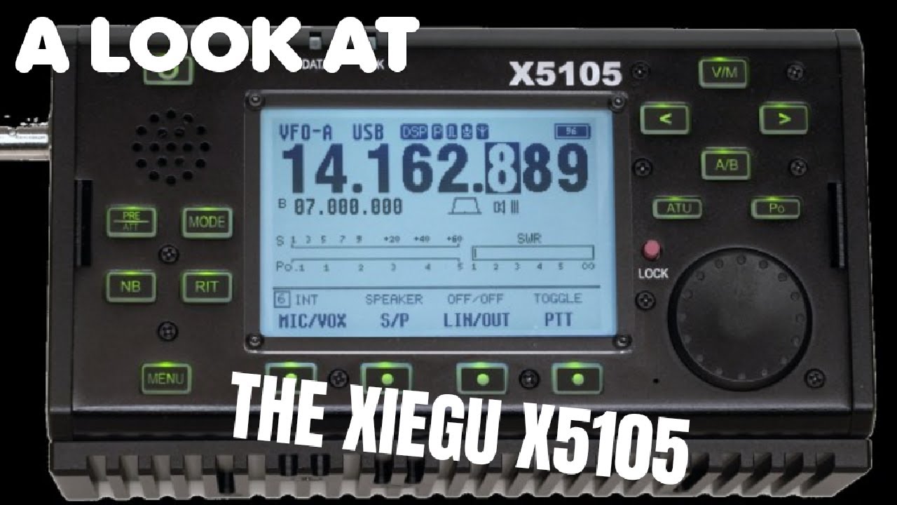 A look at the XIEGU X5105 with 2E0SJA