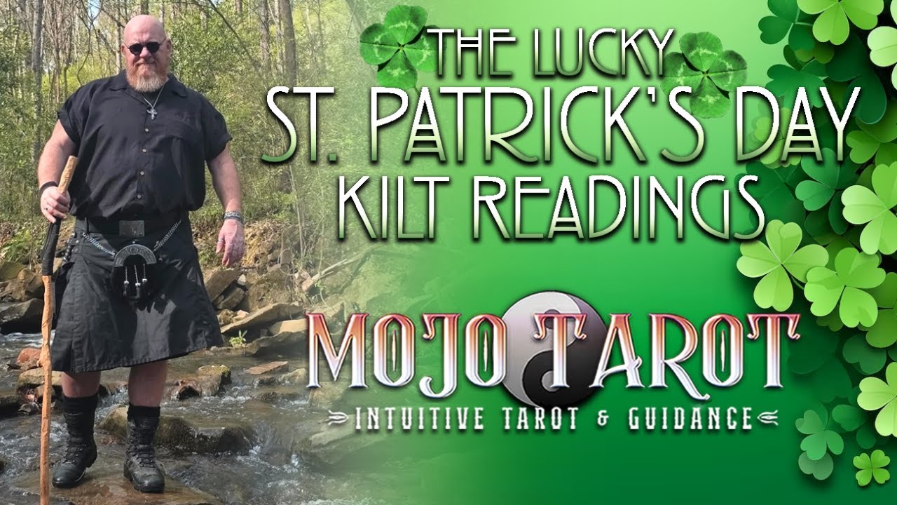 🍀 St. Patty's Day Kilt Special 🌟 ALL SIGNS 🍀 & Personal Questions • Timestamped after Livestream