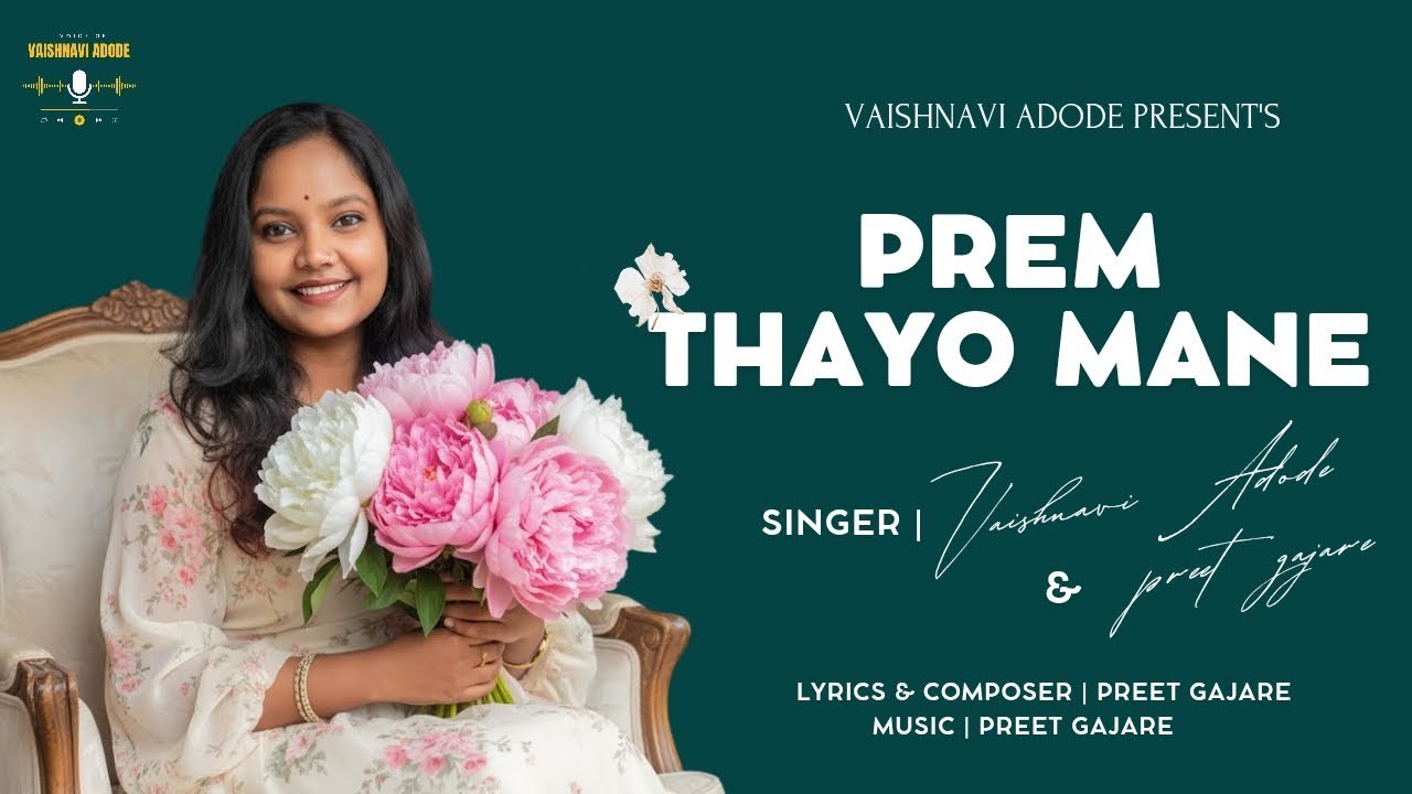 Prem Thayo Mane | Vaishnavi Adode | Preet Gajare | Official Gujarati Song 2026