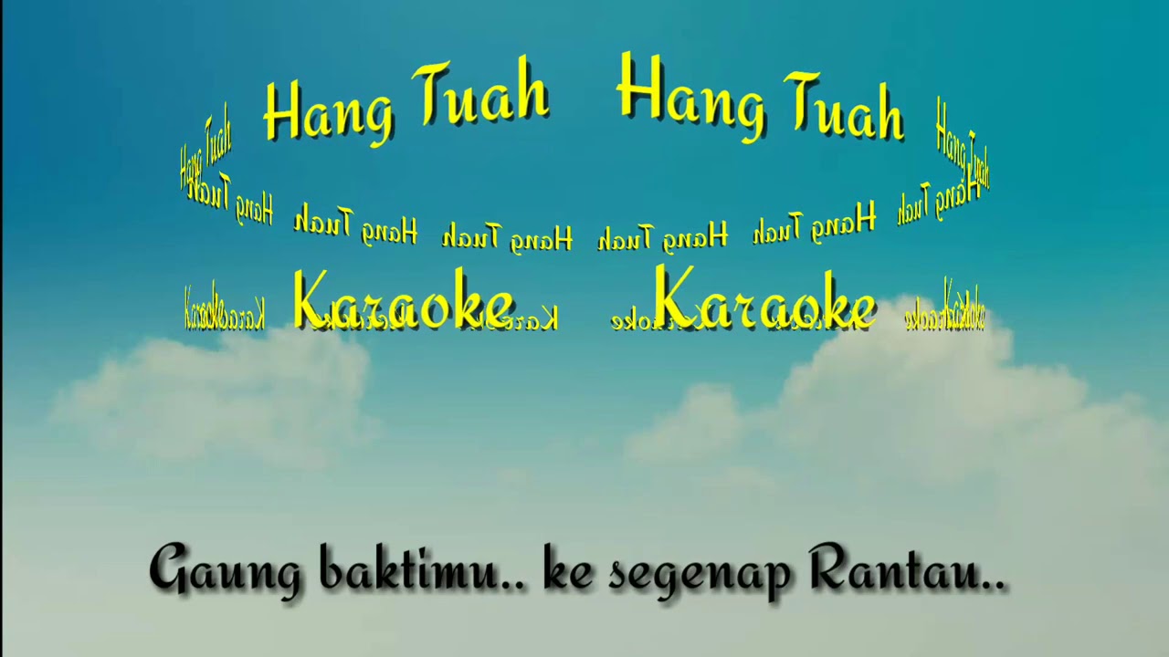 Hang Tuah_@Lodi tambunan Official Karaoke