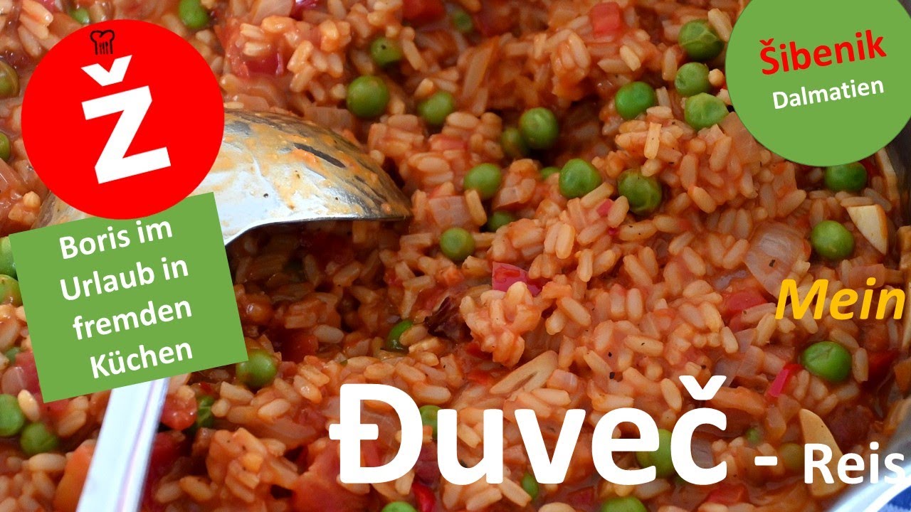 Kochen im Urlaub - Šibenik | Djuwetsch - Djuveč - Đuveč - Reis selbst machen!