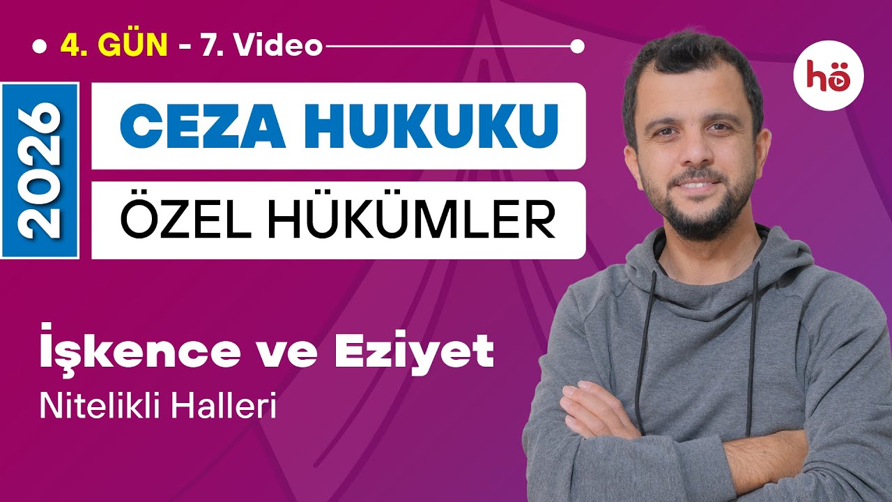 7) Ceza Hukuku Özel Hükümler - İşkence ve Eziyet - Nitelikli Halleri