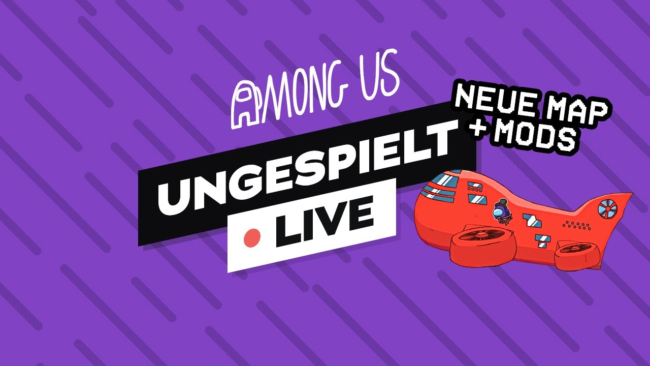 PSYSCHO AMONG US - STRIKE IST WEG! #ungeklickt 🔴 LIVE