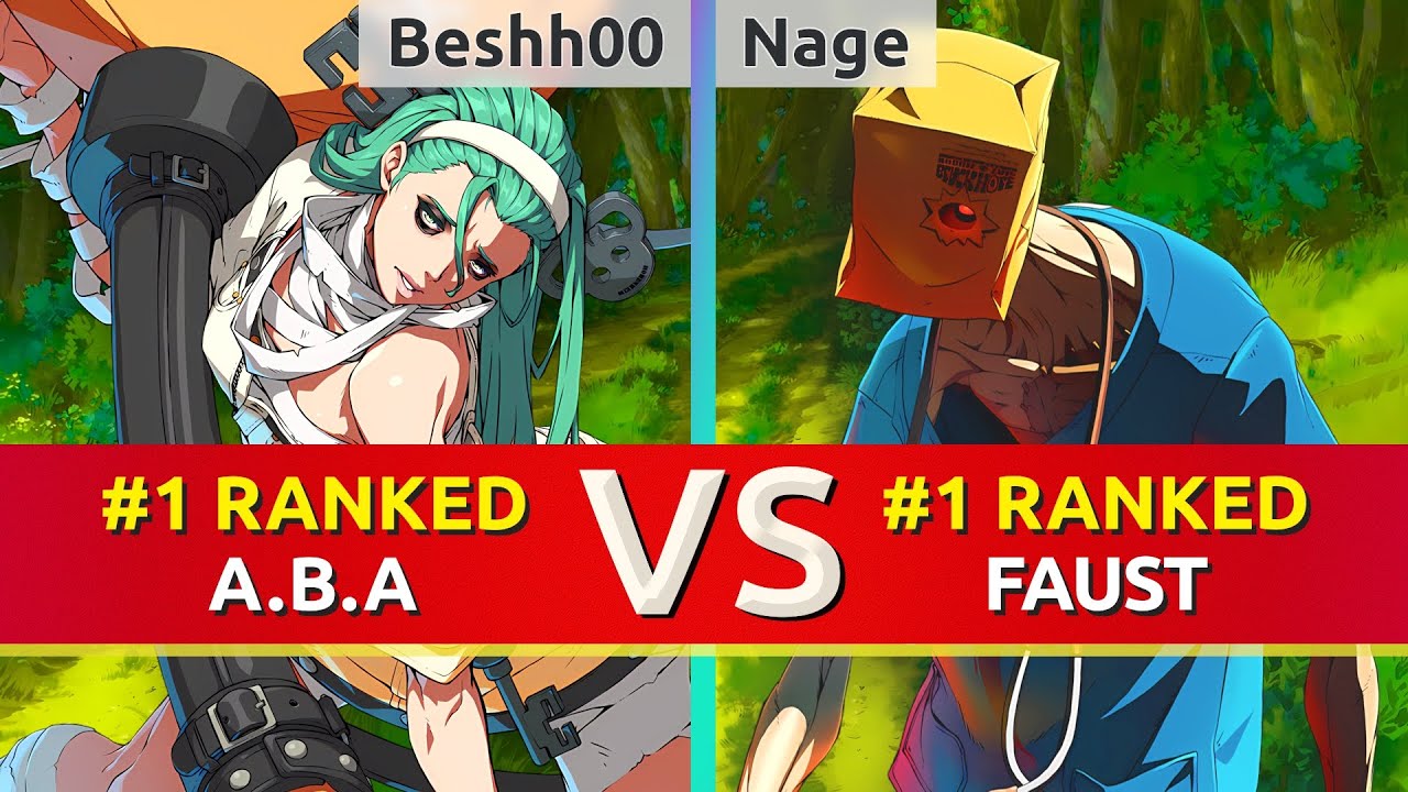 GGST ▰ Beshh00 (#1 Ranked A.B.A) vs Nage (#1 Ranked Faust). High Level Gameplay