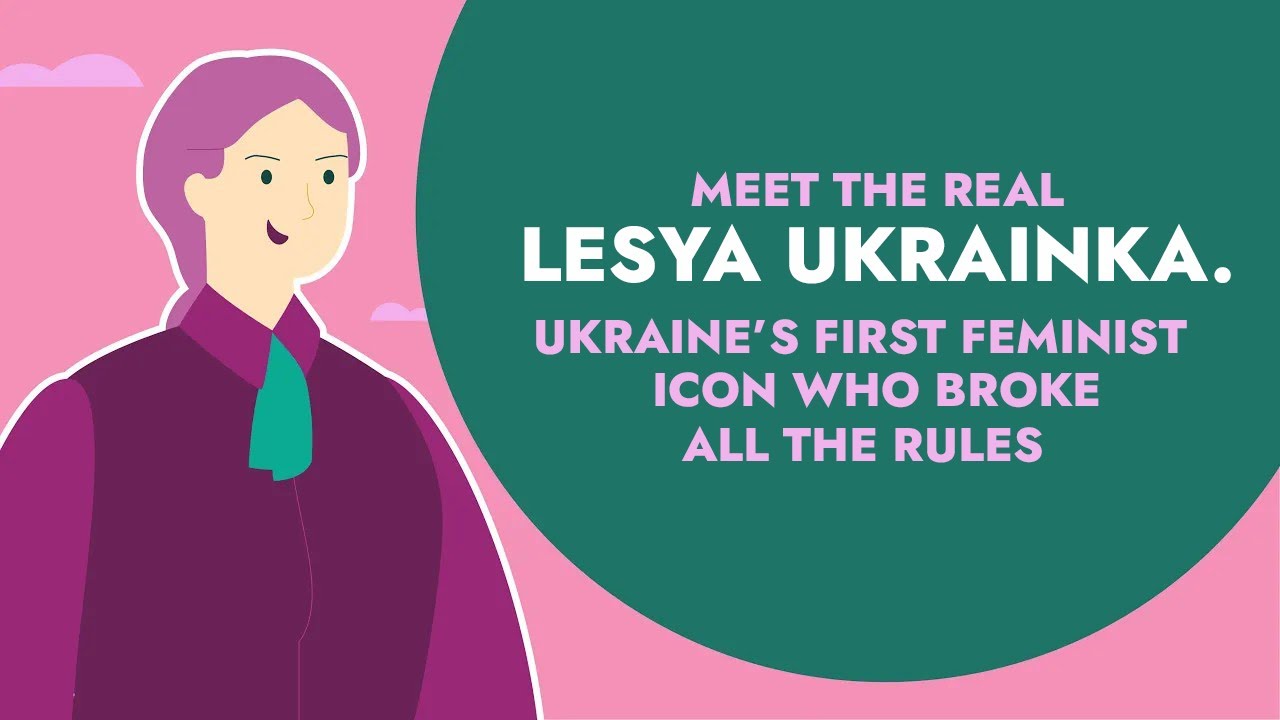 Meet the REAL Lesya Ukrainka, Ukraine’s First Feminist Icon Who Broke All the Rules #AnimatedUkraine