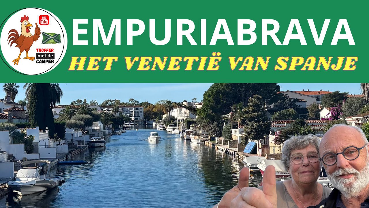 #campervlog 222-25 nieuwe camperplaats in #empuriabrava  #spanje  #costabrava