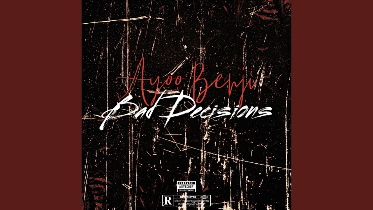 Bad Decisions