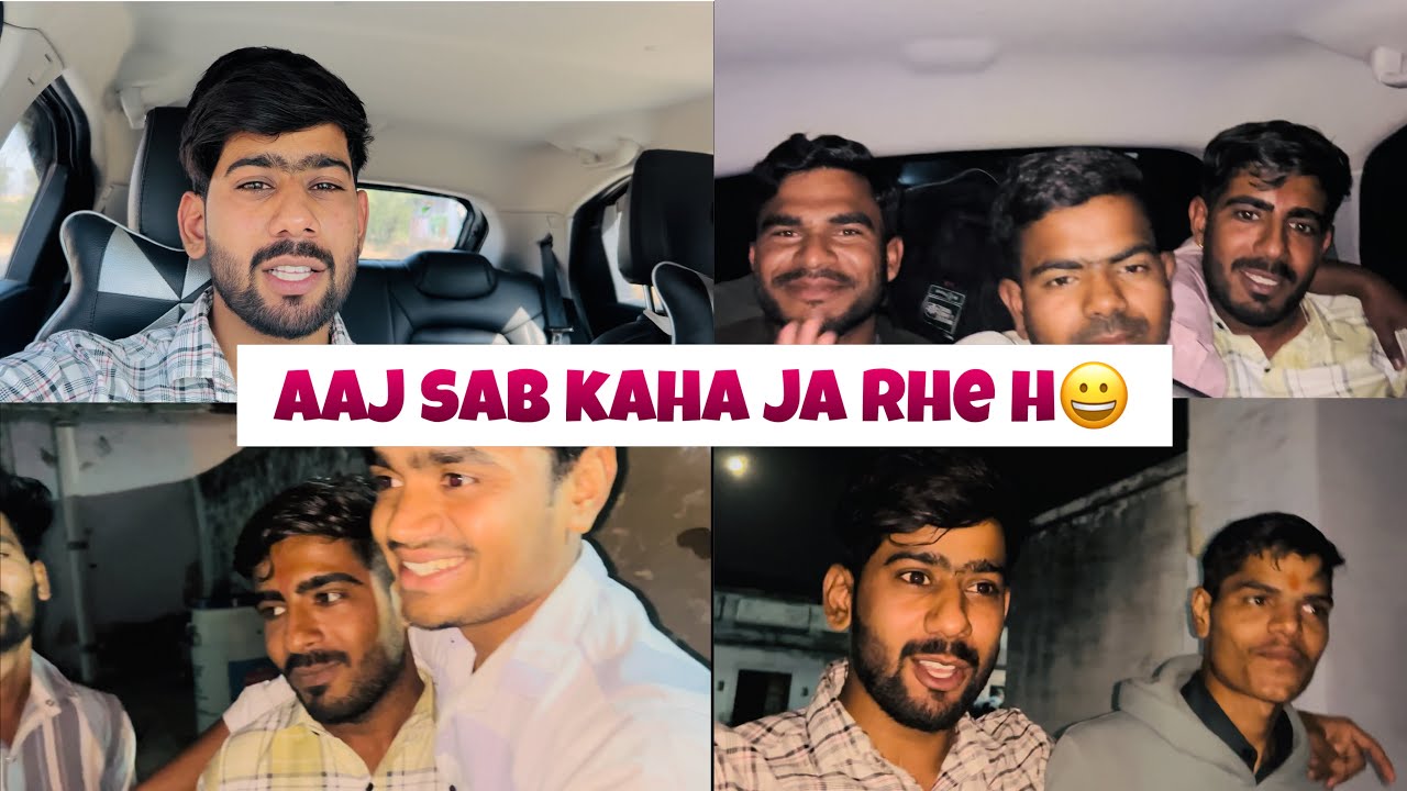Aaj Sab Kaha Ja Rahe hai😆 Sab Sath ho gye
