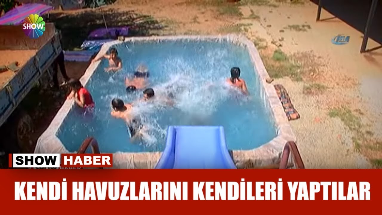 Kendi havuzlarını kendileri yaptılar