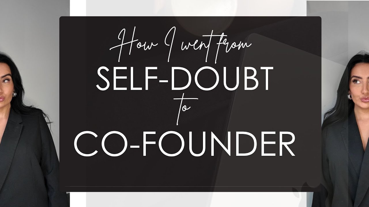 From Self-Doubt to Co-Founder: My Confidence Growth Journey
