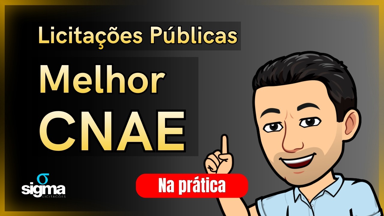 Qual o melhor CNAE para colocar na sua empresa para vender para o Governo através das Licitações