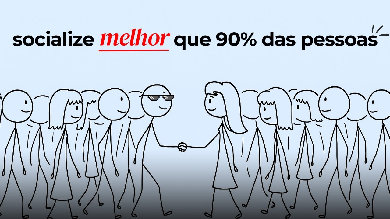 como socializar MELHOR que 90% das pessoas (em 4 minutos)