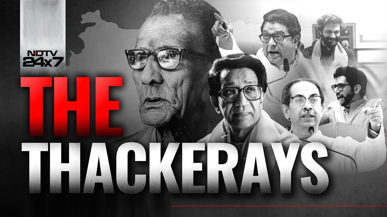 Thackeray Documentary | NDTV Special: Unpacking The Power, Politics And Legacy Of The Thackerays