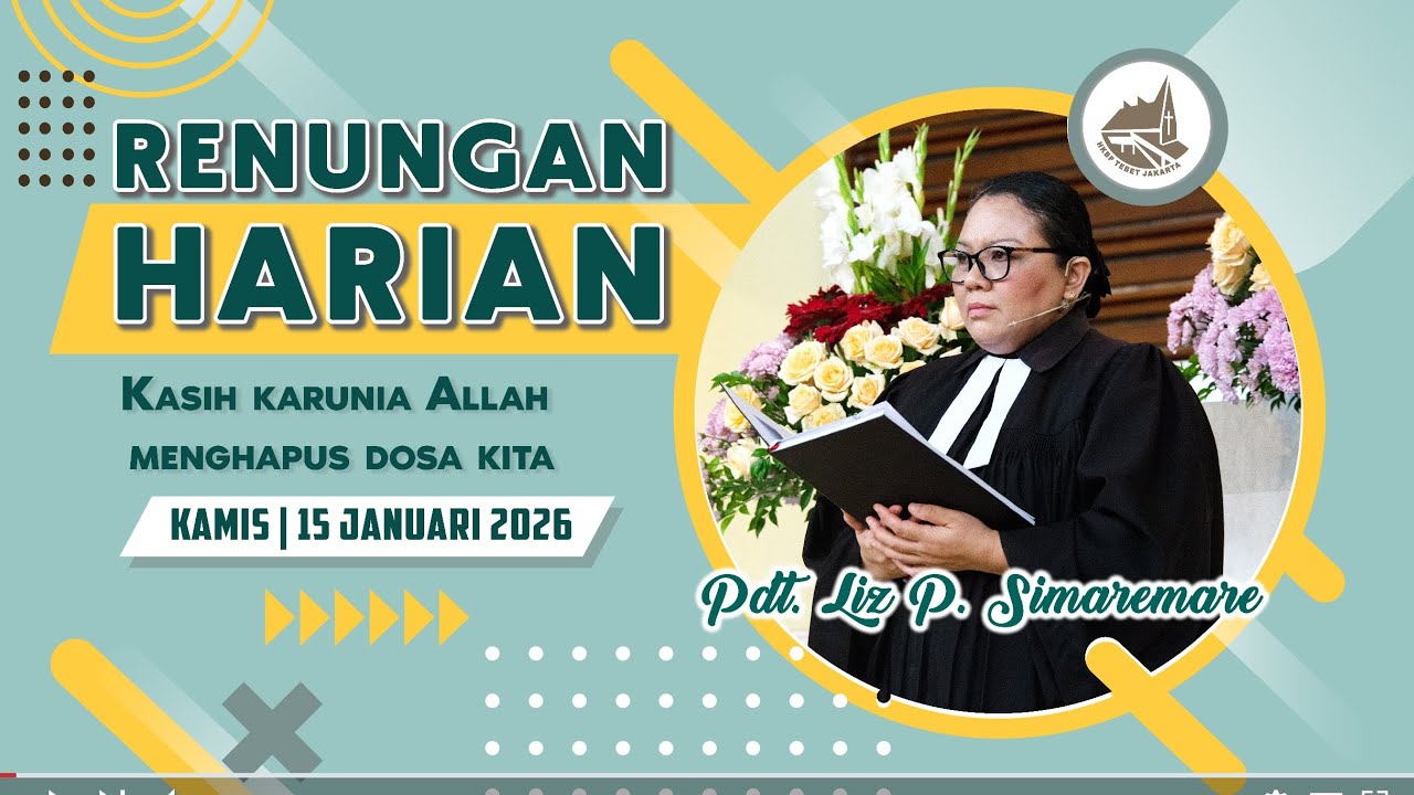 Renungan Harian Gereja HKBP Ressort Tebet - Kamis, 15 Januari 2026