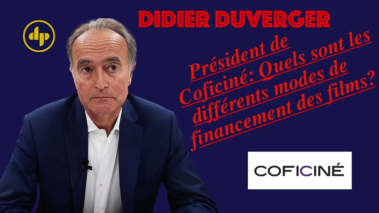 Didier Duverger: Le Financement du Cinéma