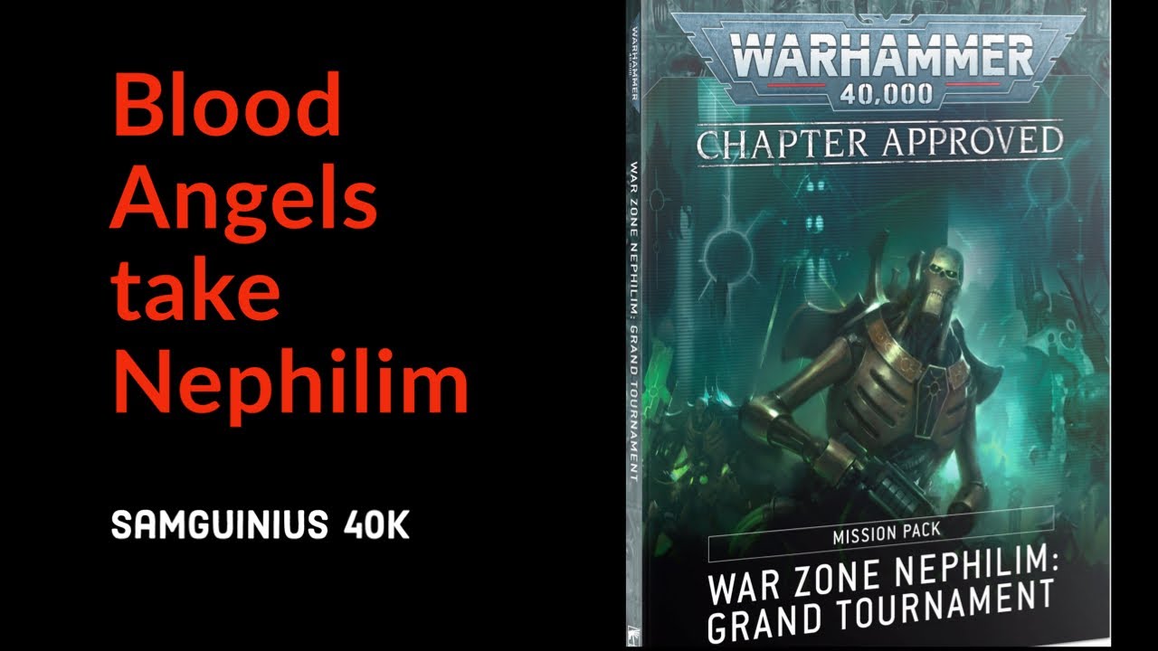 Blood Angels take Nephilim! - (Update on my season)