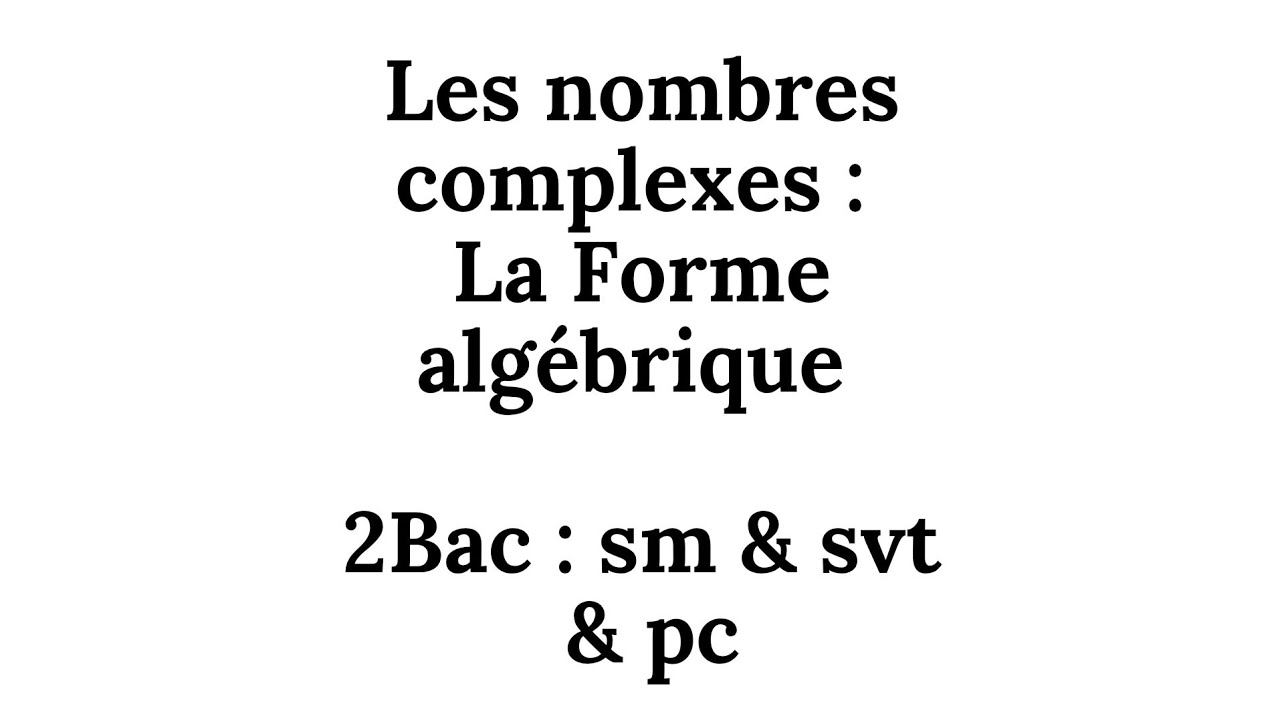 Nombres Complexes_2bac.biof 