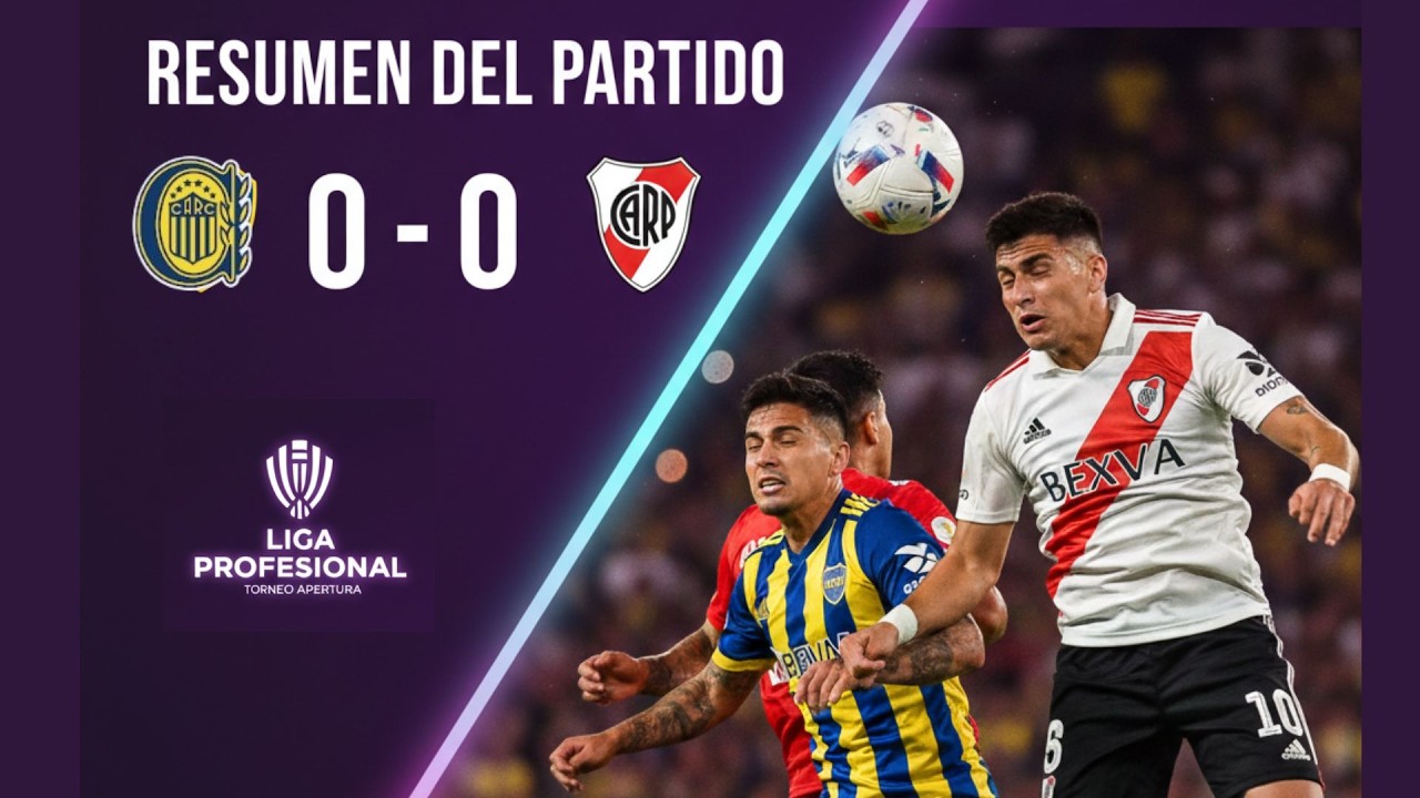 ⚽💥River 0-0 Rosarios Central | Análisis del Partido